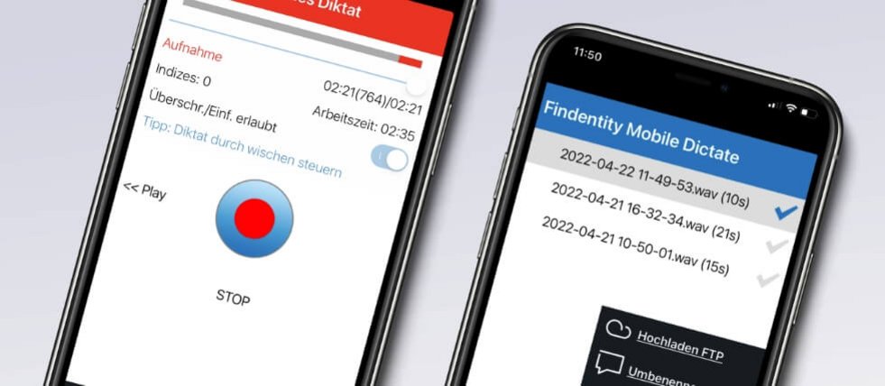 Abbildung von zwei Smartphones mit der Findentity Mobile Dictate App