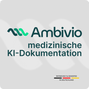 Ambivio - medizinische KI-Dokumentation
